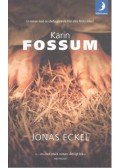 Karin Fossum - Jonas Eckel