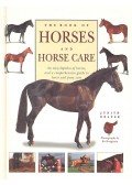 DRAPER, JUDITH - The Book of Horses and Horse Care