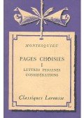 Montesquieu - Pages choisies I - Lettres persanes considerations