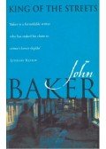 BAKER, JOHN - King of the Streets