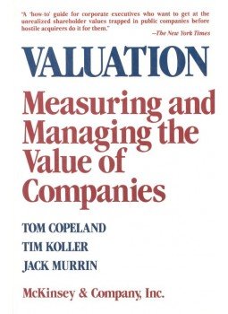 COPELAND, TOM - KOLLER, TIM - MURRIN, JACK - Valuation - Measuring and Managing the Value of Companies, null 1990 antikvár könyv