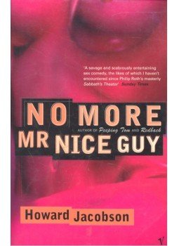 Howard Jacobson - No More Mr. Nice Guy Howard Jacobson - No More Mr. Nice Guy, null 1999 antikvár könyv