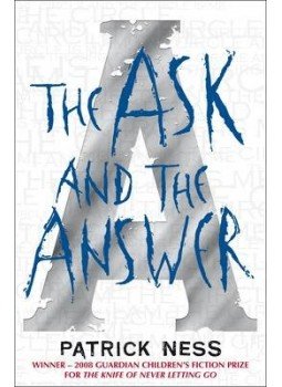NESS, PATRICK - The Ask and the Answer NESS, PATRICK - The Ask and the Answer, null 2009 antikvár könyv