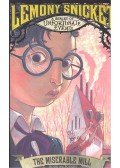 LEMONY SNICKET - The Miserable Mill