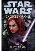 Zahn, Timothy - Star Wars - Choices of One