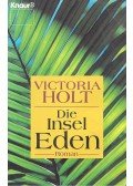 Victoria Holt - Die Insel Eden