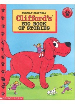 Bridwell, Norman - Clifford's Big Book of Stories, null 1994 antikvár könyv
