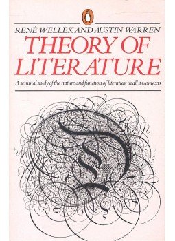 WELLEK, RENE - WARREN, AUSTIN - Theory of Literature - A Seminal Study of the Nature and Function of Literature in all its Contexts, null 1993 antikvár könyv