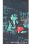 Sidney Sheldon - Tell Me Your Dreams