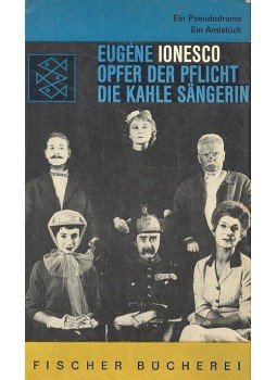 Ionesco, Eugéne - Opfer der Pflicht; Die Kahle Sängerin Ionesco, Eugéne - Opfer der Pflicht; Die Kahle Sängerin, 1961 antikvár könyv