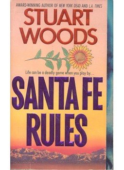 Woods, Stuart - Santa Fe Rules Woods, Stuart - Santa Fe Rules, null 1995 antikvár könyv