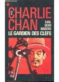 Earl Derr Biggers - Charlie Chan - Le gardien des clefs