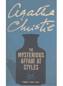 Agatha Christie - The Mysterious Affair at Styles Agatha Christie - The Mysterious Affair at Styles, null 2007 antikvár könyv