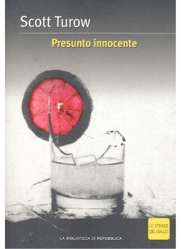Scott Turow - Presunto innocente Scott Turow - Presunto innocente, null 2004 antikvár könyv