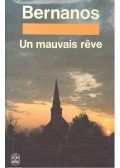 Georges Bernanos - Un mauvais rêve