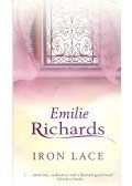 Richards, Emilie - Iron Lace