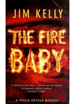 KELLY, JIM - The Fire Baby KELLY, JIM - The Fire Baby, 2005 antikvár könyv