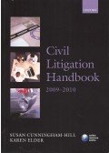 CUNNINGHAM-HILL, SUSAN,ELDER, KAREN - Civil Litigation Handbook 2009-2010