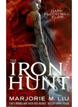 LIU, MARJORIE M. - The Iron Hunt LIU, MARJORIE M. - The Iron Hunt, null 2009 antikvár könyv