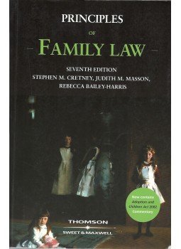 CRETNEY, STEPHEN MICHAEL, MASSON, JUDITH M., BAILEY-HARRIS, REBECCA - Principles of Family Law CRETNEY, STEPHEN MICHAEL, MASSON, JUDITH M., BAILEY-HARRIS, REBECCA - Principles of Family Law, null 2009 antikvár könyv