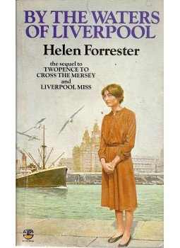 FORRESTER, HELEN - By the Waters of Liverpool, null 1983 antikvár könyv