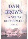 Dan Brown - La Veritá del Ghiaccio