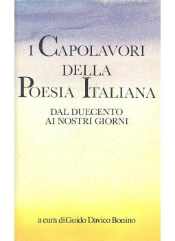 BONINO, GUIDO DAVICO - I Capolavori della Poesia Italiana BONINO, GUIDO DAVICO - I Capolavori della Poesia Italiana, null 1983 antikvár könyv