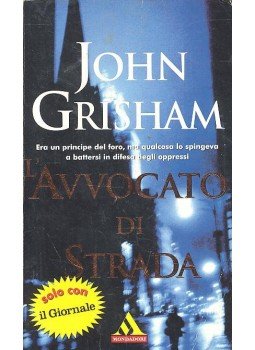 John Grisham - L'avvocato di strada John Grisham - L'avvocato di strada, null 1998 antikvár könyv