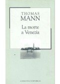 Thomas Mann - Der Tod in Venedig