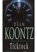 Dean, Koontz - Ticktock