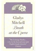 MITCHELL, GLADYS - Death at the Opera