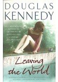 Douglas Kennedy - Leaving the World
