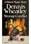 Wheatley, Dennis - Strange Conflict