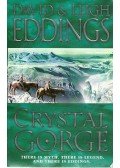 EDDINGS, DAVID - EDDINGS, LEIGH - Crystal Gorge