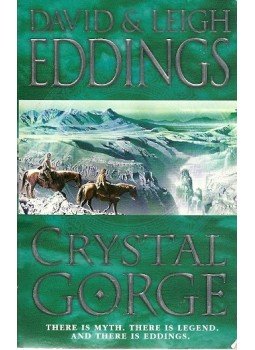 EDDINGS, DAVID - EDDINGS, LEIGH - Crystal Gorge EDDINGS, DAVID - EDDINGS, LEIGH - Crystal Gorge, null 2006 antikvár könyv