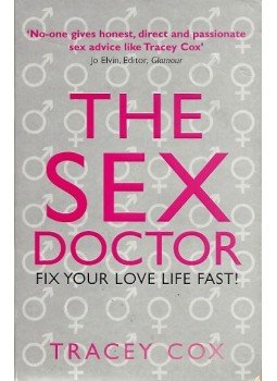 Cox, Tracey - The Sex Doctor - Fix Your Love Life Fast!, null 2007 antikvár könyv