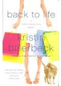 BILLERBECK, KRISTIN - Back to Life
