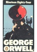 George Orwell - Nineteen Eighty-Four