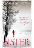 Rosamund Lupton - Sister