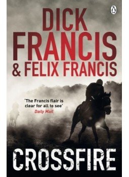 Francis, Dick - Crossfire, null 2011 antikvár könyv