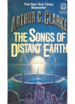 Arthur C. Clarke - The Songs of Distant Earth Arthur C. Clarke - The Songs of Distant Earth, null 1986 antikvár könyv