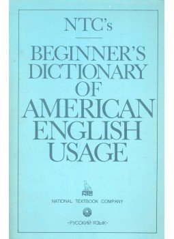 COLLIN, P.H. - LOWI, M. - WEILAND, C. - Beginner's Dictionary of American English Usage COLLIN, P.H. - LOWI, M. - WEILAND, C. - Beginner's Dictionary of American English Usage, null 1991 antikvár könyv