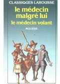 Moliére - Le médecin malgré lui