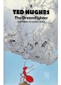Hughes, Ted - The Dreamfighter and Other Creation Tales