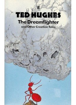 Hughes, Ted - The Dreamfighter and Other Creation Tales, null 2003 antikvár könyv