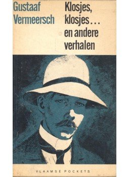 VERMEESCH, GUSTAAF - Klosjes, klosjes... VERMEESCH, GUSTAAF - Klosjes, klosjes..., null 1964 antikvár könyv