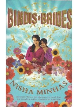 MINHAS, NISHA - Bindis and Brides MINHAS, NISHA - Bindis and Brides, 2005 antikvár könyv