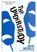 Nicholls, David - The Understudy