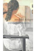 Krüger, Michael - Die Cellospielerin
