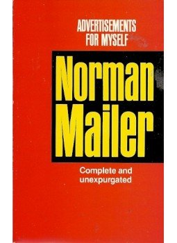 Mailer, Norman - Advertisements for Myself Mailer, Norman - Advertisements for Myself, null 1985 antikvár könyv